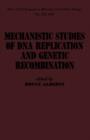 Image for Mechanistic studies of DNA replication and genetic recombination : v.19