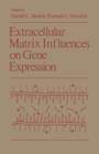 Image for Extracellular matrix influences on gene expression: [proceedings]