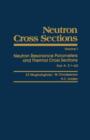 Image for Neutron Cross Sections.: n.1,Neutron resonance parameters and thermal cross sections