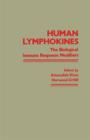 Image for Human Lymphokines: The Biological Immune Responses Modifiers