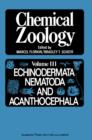Image for Chemical Zoology V3: Echinnodermata, Nematoda, And Acanthocephala