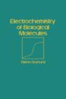 Image for Electrochemistry of Biological Molecules