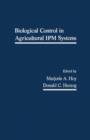 Image for Biological Control in Agricultural Ipm Systems: Proceedings of the Symposium On Biological Control in Agricultural Integrated Pest Management Systems Held at the Citrus Research and Education Center, University of Florida, at Lake Alfred, June 4-6, 1984