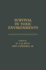 Image for Survival in toxic environments