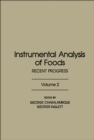 Image for Instrumental analysis of food V2: Recent progress : v. 2.