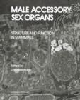 Image for Male Accessory Sex Organs: Structure and Function in Mammals
