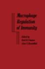 Image for Macrophage Regulation of Immunity
