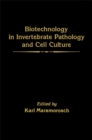 Image for Biotechnology in Invertebrate Pathology and Cell Culture