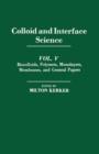 Image for Colloid and Interface Science: Proceedings of the International Conference On Colloids and Surfaces - 50th Colloid and Surface Science Symposium, Held in San Juan, Puerto Rico On June 21-25, 1976. (Bicolloids, polymers, monolayers, membranes, and general papers) : 5