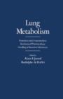 Image for Lung Metabolism: Proteolysis and Antiproteolysis, Biochemical Pharmacology, Handling of Bioactive Substances