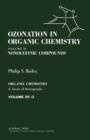 Image for Ozonation in Organic Chemistry V2: Nonolefinic Compounds