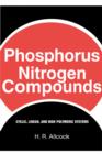 Image for Phosphorus-nitrogen Compounds: Cyclic, Linear, and High Polymeric Systems