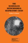 Image for The Mammalian Mitochondrial Respiratory Chain