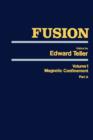 Image for Fusion.:  (Magnetic confinement) : Vol.1,
