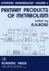 Image for Primary products of metabolism