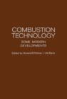 Image for Combustion Technology: Some Modern Developments