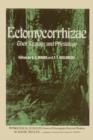 Image for Ectomycorrhizae: Their ecology and physiology