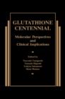 Image for Glutathione centennial: Molecular Perspectives and Clinical Implications