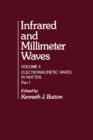 Image for Infrared and Millimeter Waves V8: Electromagnetic Waves in Matter, Part I (Electromagnetic Waves in Matter.)