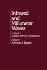 Image for Infrared and Millimeter Waves V3: Submillimeter Techniques