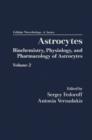 Image for Astrocytes Pt 2: Biochemistry, Physiology, and Pharmacology of Astrocytes
