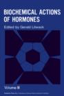 Image for Biochemical Actions of Hormones V3 : Vol.3