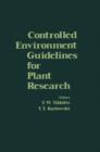 Image for Controlled Environment Guidelines for Plant Research