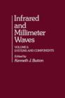 Image for Infrared and Millimeter Waves V6: Systems and Components