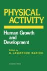 Image for Physical Activity: Human Growth and Development