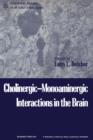 Image for Cholinergic-Monoaminergic Interactions in the Brain
