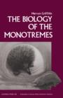 Image for The biology of the monotremes