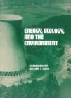 Image for Energy, ecology, and the environment
