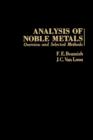 Image for Analysis of Noble Metals: Overview and Selected Methods