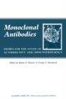 Image for Monoclonal Antibodies, Probes for the Study of Autoimmunity and Immunodeficiency