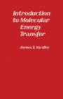 Image for Introduction to Molecular Energy Transfer