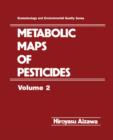 Image for Metabolic Maps of Pesticides Volume 2.