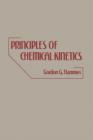 Image for Principles of Chemical Kinetics