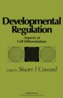 Image for Developmental Regulation: Aspects of Cell Differentiation