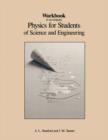 Image for Workbook to Accompany Physics for Students of Science and Engineering