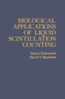 Image for Biological applications of liquid scintillation counting