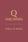 Image for Q machines