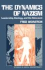 Image for The dynamics of Nazism: leadership, ideology and the holocaust