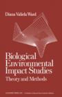 Image for Biological Environmental Impact Studies: Theory and Methods