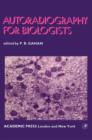 Image for Autoradiography for Biologists