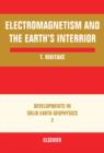 Image for Electromagnetism and the Earth&#39;s Interior
