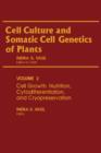 Image for Cell Culture and Somatic Cell Genetics of Plants.: Academic Press Inc.,u.s. : v. 2.