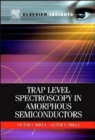 Image for Trap Level Spectroscopy in Amorphous Semiconductors