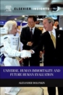 Image for Universe, Human Immortality and Future Human Evaluation