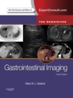 Image for Gastrointestinal imaging: the requisites