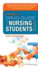 Image for Mosby&#39;s drug guide for nursing students